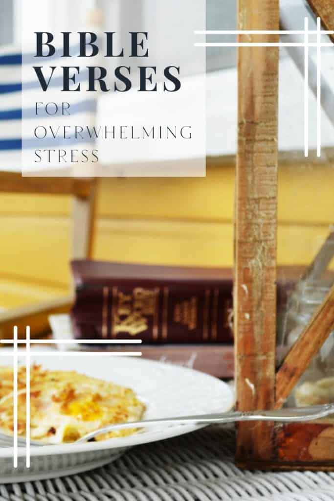 Pinterest pin showing a close up of a breakfast wicker table set with a Bible ready to study verses for overwhelming stress. 